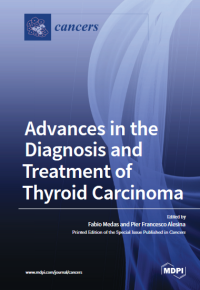 Image of Advances in the Diagnosis and Treatment of Thyroid Carcinoma