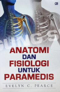 Image of Anatomi dan Fisiologi Untuk Para Medis