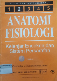 Image of Anatomi Fisiologi : Kelenjar Endokrin dan Sistem Persarafan
