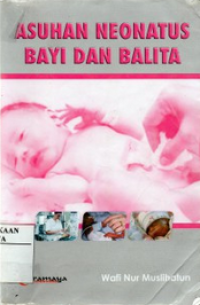 Image of Asuhan Neonatus Bayi dan Balita