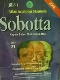 Image of Atlas Anatomi Manusia : Sobotta ( Kepala, Leher, Ekstremitas Atas )
