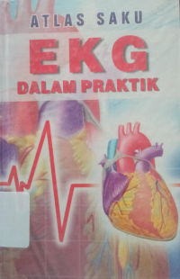 Image of Atlas Saku : EKG Dalam Praktik