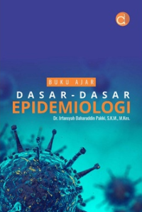 Image of Buku Ajar : Dasar-Dasar Epidemiologi