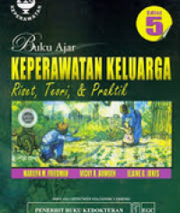 Image of Buku Ajar Keperawatan Keluarga : Riset, Teori & Praktik