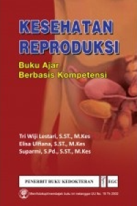 Image of Buku Ajar Kesehatan Reproduksi : Berbasis Kompetensi