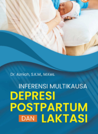 Image of Buku Inferensi Multikausa Depresi Postpartum dan Laktasi