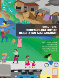 Image of Buku Teks : Epidemiologi untuk Kesehatan Masyarakat