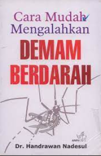 Image of Cara mudah Mengalahkan Demam Berdarah