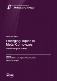 Image of Emerging Topics in Metal Complexes : Pharmacological Activity