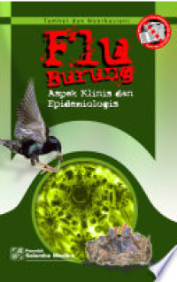 Image of Flu Burung : Aspek Klinis dan Epidemiologis