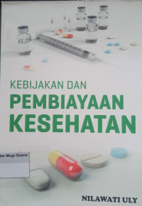 Image of Kebijakan dan Pembiayaan Kesehatan