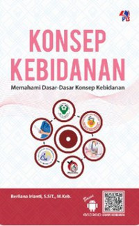 Image of Konsep Kebidanan : Memahami dasar-dasar konsep kebidanan