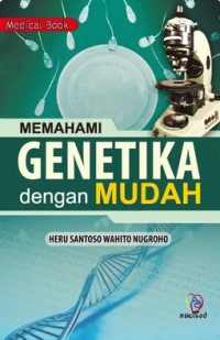 Image of Memahami Genetika dengan Mudah