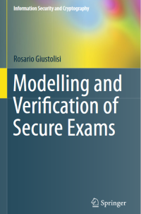 Image of Modelling and Verification of Secure Exams