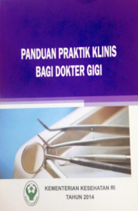 Image of Panduan Praktis Klinis Bagi Kedokteran Gigi