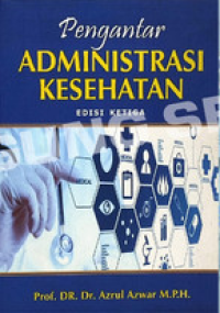 Image of Pengantar Administrasi Kesehatan
