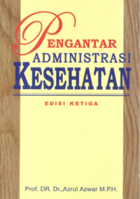 Image of Pengantar Administrasi Kesehatan