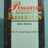 Image of Pengantar Administrasi Kesehatan