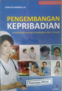 Image of Pengembangan Kepribadian : Untuk Mahasiswa Kesehatan Dan Umum