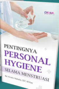Image of Pentingnya  Personal Hygiene : Selama Menstruasi