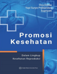 Image of Promosi Kesehatan : Dalam Lingkup Kesehatan Reproduksi