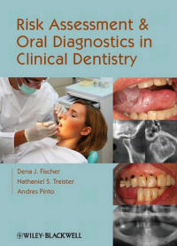 Image of Risk Assessment and Oral Diagnostics in Clinical Dentistry