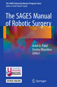 Image of The SAGES Manual of Robotic Surgery