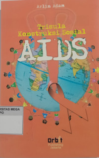Image of Trisula Konstruksi Sosial AIDS